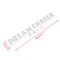 DREAM CHASER Car Rear Windshield Sticker Reflective JDM Vinyl Decal Automobile Accessories